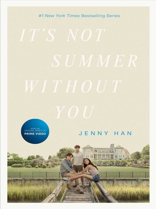 Jenny Han创作的It's Not Summer Without You作品的详细信息 - 可供借阅